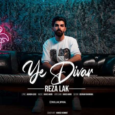 Reza Lak – Ye Divar